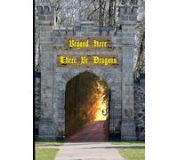 Beyond Here There Be Dragons, A Creative Journey Journal: I’m on a Creative Journey, a stylish 7 inch x 10 inch blank notebook for writers, perfect gift for writers and fantasy fiction fans