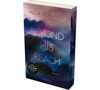 Beyond his Reach – Novela – Romance militar en Montañas Rocosas – Edición corte color limitado