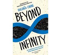 Más allá del infinito: Una expedición a los límites exteriores del universo matemático