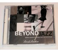 Beyond Jazz: Various Artists Interpret Jazz For the Future