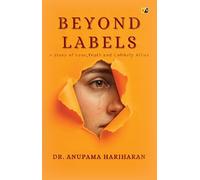 Beyond Labels: A Story of Love, Truth and Unlikely Allies