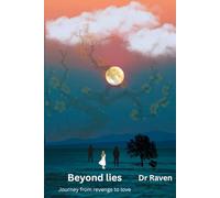 Beyond lies: Journey from revenge to love (The Beyond series)