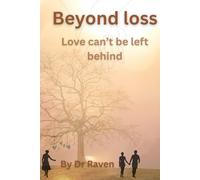 Beyond loss: Love can't be left behind: 3 (The Beyond series)
