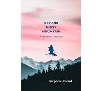 Beyond Misty Mountain: A Tale from Torvacane