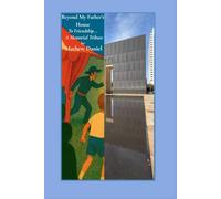 Beyond My Father's House: To Friendship… From a '63 Bombay Circus to the OKC Bombing - A Memorial Tribute