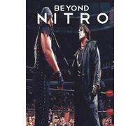 BEYOND NITRO: Untold Stories from the WCW era (NITRO Book Collection)
