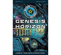 Beyond Odyssey Genesis Horizon - Sudden Stop - Ch1 Ep3