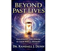 Beyond Past Lives