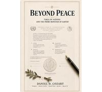 Beyond Peace: Table of Nations and the Prime Minister of Earth?