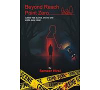 BEYOND REACH POINT ZERO: Part One