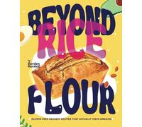 Beyond Rice Flour: Gluten-Free Dessert Recipes that Actually Taste Amazing