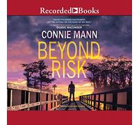 Beyond Risk (The Florida Wildlife Warriors Series)