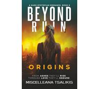 Beyond Ruin: Origins - A Dark Dystopian Romance (Spectral Series)