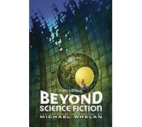 Beyond Science Fiction: The Alternative Realism of Michael Whelan (Baby Tattoo Carnival of Astounding Art)