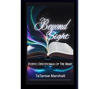 Beyond Sight: Poetic Devotionals of the Heart