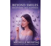Beyond Smiles: Discovering True Happiness