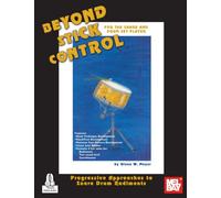 Beyond Stick Control: For the Snare and Drum Set Player
