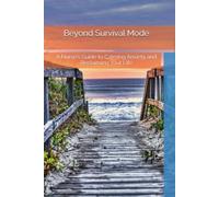 Beyond Survival Mode: A Nurse's Guide to Calming Anxiety and Reclaiming Your Life