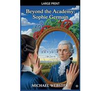 Beyond the Academy: Sophie Germain