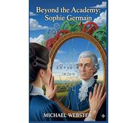Beyond the Academy: Sophie Germain