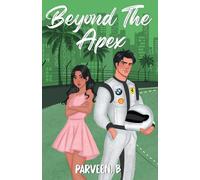 Beyond The Apex (The Off The Grid Series)