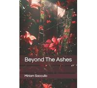 Beyond The Ashes