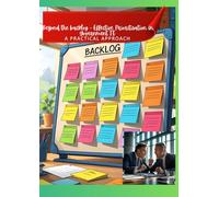 Beyond the backlog - Effective Prioritisation in Government IT: A Practical Approach