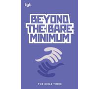 Beyond the Bare Minimum: 5 (Tgt)