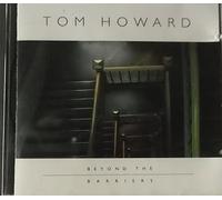 Beyond the Barriers by Tom Howard (1992-05-05)