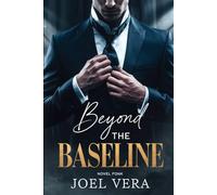 BEYOND THE BASELINE: An Age Gap MM Sports Romance