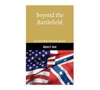 Beyond the Battlefield