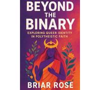 Beyond the Binary: Exploring Queer Identity in Polytheistic Traditions