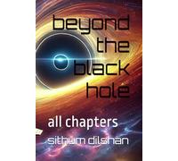 beyond the black hole: all chapters