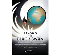 Beyond the Black Swan: How the Pandemic and Digital Innovations Intensified the Sustainability Imperative - Everywhere