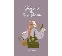 Beyond the Bloom