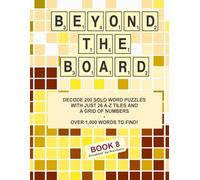 Beyond the Board Book Eight:: SCRABBLE with NUMBERS