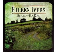 Beyond the Bog Road by Eileen Ivers (2016-05-04)