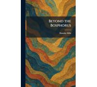 Beyond the Bosphorus