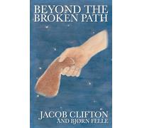 Beyond The Broken Path