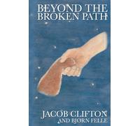 Beyond The Broken Path