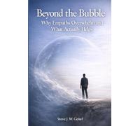 Beyond the Bubble - Why Empaths Overwhelm and What Actually Helps