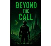 BEYOND THE CALL