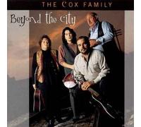 Beyond the City by Cox Family (1995) Audio CD