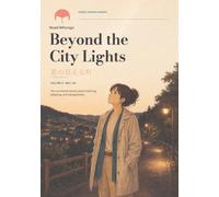 Beyond the City Lights: Japanese Reading Practice 星の見える町 (ReadNihongo Graded Japanese Readers)