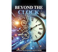 BEYOND THE CLOCK