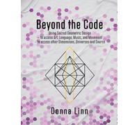 Beyond the Code: Using Sacred Geometric Designs