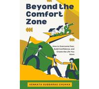 Beyond the Comfort Zone