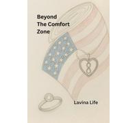 Beyond The Comfort Zone