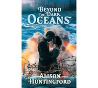 Beyond the Dark Oceans