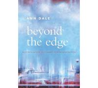Beyond the Edge: Reconciliation, Reconnection, Regeneration